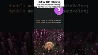 Double-precision floating-point Data Type (double) - C# for .NET in 101 Shorts - 3 /101
