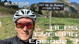 Alps Cycling - Episode 3 - Col de la Ramaz and Col de l’Encrenaz | Cycling Vlog