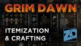 Grim Dawn Alpha: ITEMIZATION & Enhancement System Overview & Guide