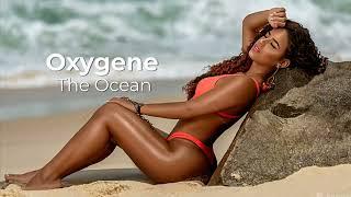 Oxygene  - The Ocean -