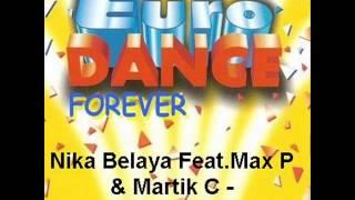 Nika Belaya Feat. Max P & Martik C - No More Lies