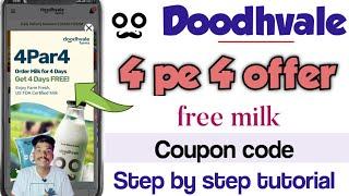 Doodhvale app | doodhwala app free milk | doodhvale 4 days free milk offer coupon | doodhvale offers