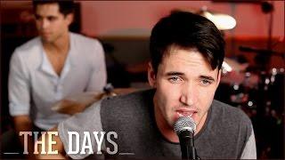 The Days - Avicii (Official Music Video)- Acoustic Cover by Corey Gray, Jake Coco and Tay Watts