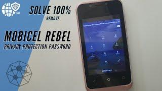 How To Remove Privacy Protection Password Mobicel Rebel || Mobicel Rebel Privacy Protection Password