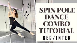 SPIN POLE DANCE COMBO TUTORIAL FOR BEGINNERS | BEGINNER POLE SPIN MOVES