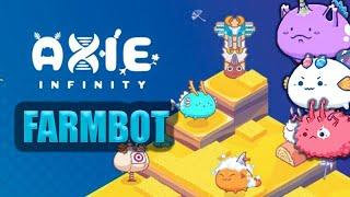 AXIE INFINITY BOT | AUTO BATTLE & AUTO FARMING + TUTORIAL | Free Download