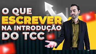 O que escrever na introdução do TCC? #introduçãotcc #tcc