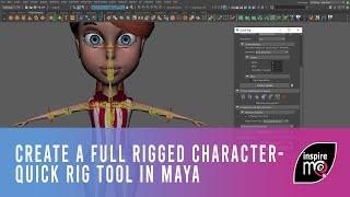 Creating a full rigged character by using the quick rig tool in Autodesk Maya 2018