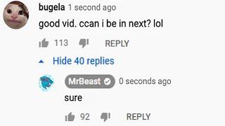 When MrBeast replies to your comment