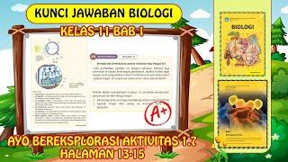 KUNCI JAWABAN BIOLOGI KELAS 11 BAB 1 AYO BEREKSPLORASI AKTIVITAS 1.7 HALAMAN 13-15 KURIKULUM MERDEKA