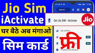 Jio I Activate 2024 New Jio Sim Kaise Chalu Kare Jio Sim Online Order Home Delivery In My Jio App