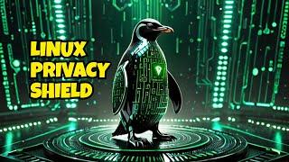 Linux and Privacy: Your Online Shield