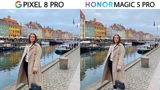 Google Pixel 8 Pro vs Honor Magic 5 Pro Camera Test