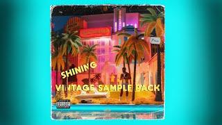 FREE VINTAGE SAMPLE PACK 2023 - "Shining" (Soul, Kanye West, J Cole)