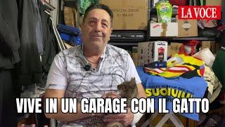 Ammalato. Vive in un garage con il gatto, in centro città: i politici si girano dall'altra parte