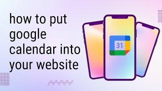 How to put Google calendar into your website - Easy! (2025)