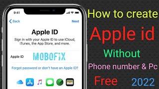 how to create apple id without phone number & pc free 2022