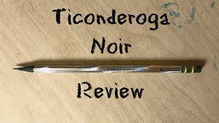 Dixon Ticonderoga Noir Pencil Review