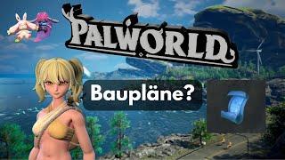 Palworld - Wie verwende ich Baupläne richtig / Tutorial / Anfänger- Guide / Tipps & Tricks