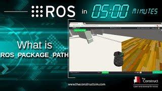 [ROS in 5 mins] 037 - What is ROS PACKAGE PATH?