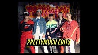 My Favourite PRETTYMUCH Edits