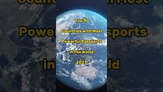 Top 10 Countries with Most Powerful Passports in the World || Editing Zone || #2023 #shorts #top10