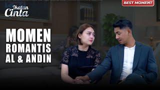 BIKIN BAPER! Inilah Momen ROMANTIS AL & ANDIN | BEST MOMENT | IKATAN CINTA