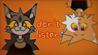 - DON'T LISTEN animation meme collab with ‎@DoodlEdGat0  (FlipaClip)