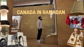 EXPLORING CANADA: Ramadan Edition