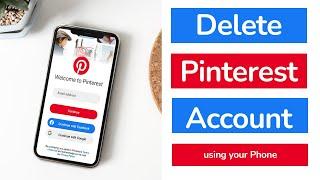 How to Delete Pinterest Account Permanently?