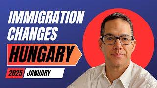 Immigration law changes introduced in 2025 in Hungary: how it impacts the most commonly used permit