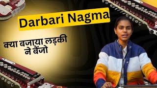 क्या बजाया लड़की ने बैंजो | Raag Darbari Nagma | Surbhi Swar Sangam