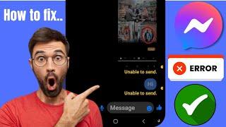 Fix Messenger Unable to send messages | Messenger not sending messages | Facebook Messenger Down