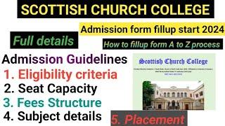 Scottish Church College Kolkata || Finally admission 2024 - 25 Start hogaya | Full details