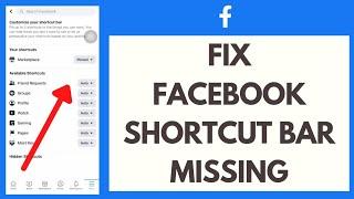 How To FIX Facebook Shortcut Bar Not Showing / Missing (2022)