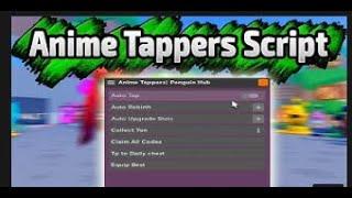 Anime Tappers Script Hack Gui 2021 Roblox AUTOFARM AUTOTAP AUTOREBIRTH