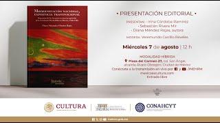 Presentación Editorial. Modernización nacional, experticia transnacional