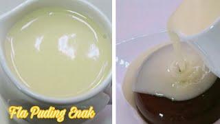 Resep Fla untuk Puding yang rasanya Enak 