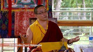 H.H. TULKU TSORI RINPOCHE's  TEACHING LOVING KINDNESS & COMPASSION, 'PEACE MUST BEGIN ON THE INSIDE'