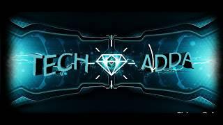 INTRO || TECH ADDA