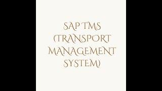 How to Configure STMS (SAP Transport Management System)