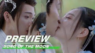 EP27 Preview | Song of the Moon | 月歌行 | iQIYI