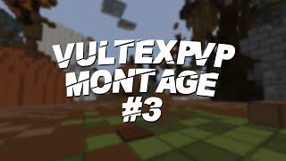 VultexPVP Montage #3