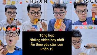 Thử thách ăn uống theo yêu cầu icon - Tổng hợp những video hay nhất #food #foodchallenge #tiktok