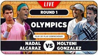 NADAL / ALCARAZ vs MOLTENI / GONZALEZ • Paris Olympics 2024 • LIVE Tennis Play by Play Stream