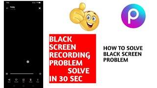 PicsArt Black Screen Problem | PicsArt Black screen recording problem |how to solve black screen