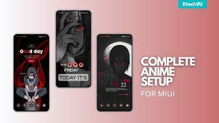 Anime MIUI Setup for Xiaomi, Poco | Best MIUI Setup using MIUI Themes