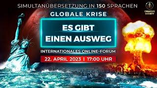 Globale Krise. Es gibt einen Ausweg | Internationales Online-Forum. 22. April 2023