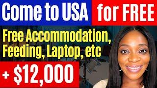 URGENT! COME TO USA FOR FREE | NO AGE LIMIT