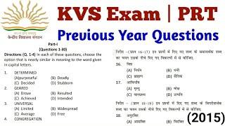 KVS Notification 2022 | KVS PRT Paper (2015) | English + Hindi with Solution | KVS PRT Previous Ques